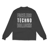FACELESS TECHNO BOLLOCKS - L/S TEE - BLACK